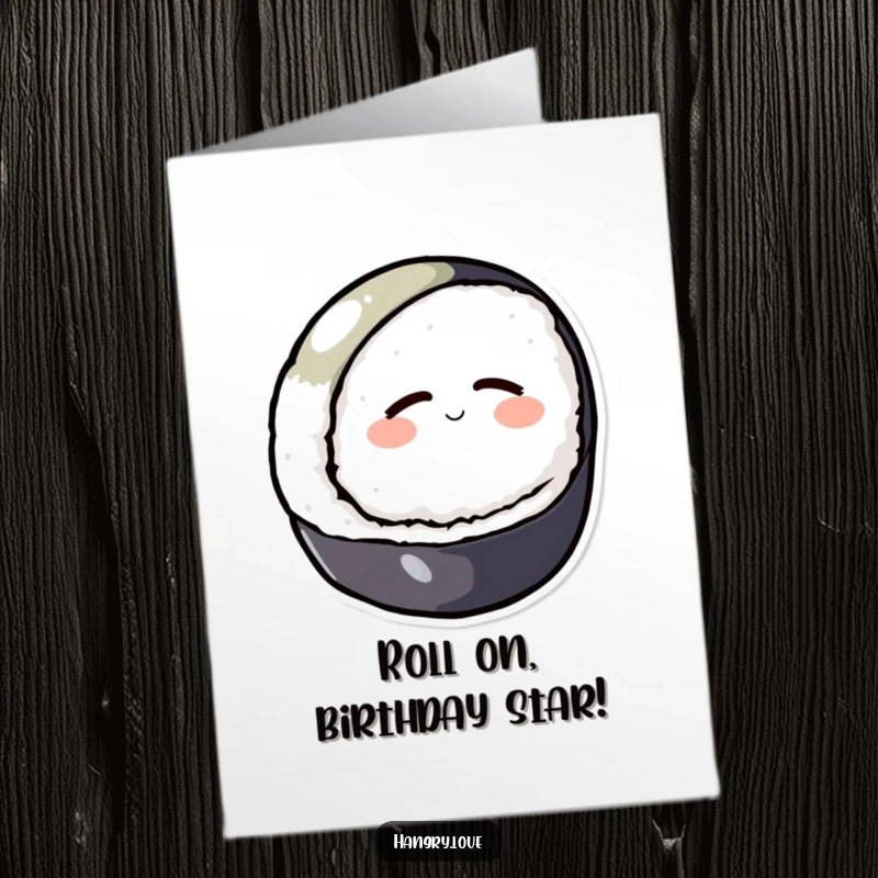 Funny Free Printable Sushi Birthday Card: A round sushi rolls downhill contentedly, wishing happy birthday. Relaxing downloadable art.